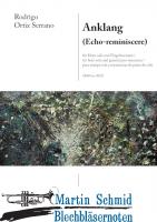 Anklang (Echo-reminiscere) (für Horn solo und Flügelresonanz) (Neuheit Horn) 