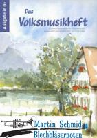 Das Volksmusikheft (SpP in C) (Neuheit Ensemble) 