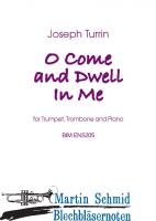 O Come and Dwell in Me (101.Piano) (Neuheit Ensemble) 