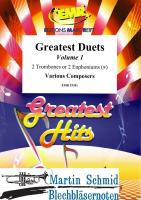 Greatest Duets Volume 1 (Neuheit Euphonium) 