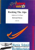 Rocking The Alps (in F) (Neuheit Alphorn) 