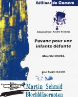 Pavane pour une infante défunte (Neuheit Trompete) 