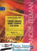 Trois anges sont venus ce soir (212.21.Perc.;523.21.Perc.) (Neuheit Ensemble) 