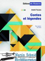 Contes et légendes (210.01) (Neuheit Ensemble) 