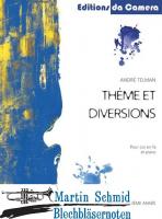 Thème et diversions (Neuheit Horn) 