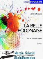 La belle polonaise (Neuheit Horn) 