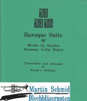 Baroque Suite - Works by Händel, Rameau, Lully, Boyce 