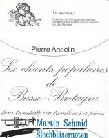 Six Chants populaires de Basse-Bretagne 