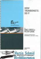 How Trombonists Do It - Ausgabe im Violinschüssel 