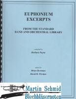 Euphonium Excerpts from the Standard Band and Orchestra Library 