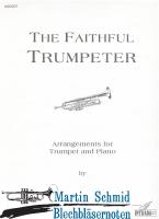The Faithful Trumpeter 