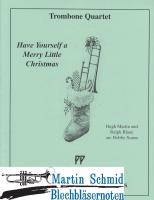 Have Yourself A Merry Little Christmas 