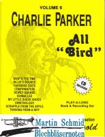 Volume 06: Charlie Parker - All "Bird" (Buch/CD) 