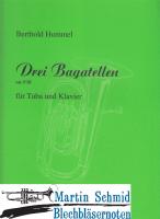 Drei Bagatellen op. 95h 