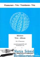 Kleines Trio-Album 
