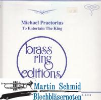 To Entertain The King (Trompeten in C) 