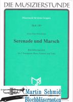 Serenade und Marsch 
