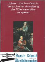 Versuch einer Anweisung, die Flöte traversiere zu spielen (Urtext/Faksimile) 
