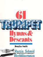 61 Trumpet Hymns and Descants Vol.1 