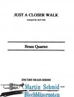 Just A Closer Walk (202) 