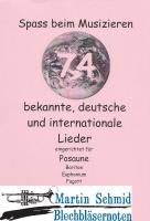 74 Bekannte, deutsche und internationale Lieder 