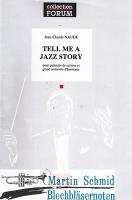 Tell Me A Jazz Story (Blasorchester) (Partitur + Stimmen) 