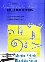 For He That Is Mighty from "The Magnificat" 