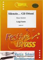 Silenzio...gli Ottoni! 