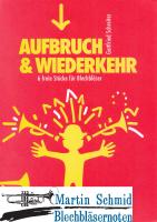 Aufbruch und Wiederkehr 