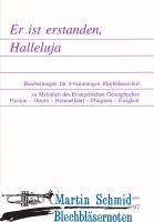 Er ist erstanden, Halleluja (Vorspiele, Intonationen und Begleitsätze zu Passion - Ostern - Himmelfahrt - Pfingsten - Ewigkeit zu 23 Liedern... 