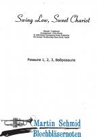 Swing Low, Sweet Chariot 