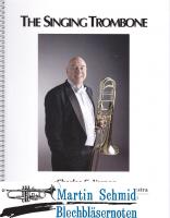 A Singing Approach to the Trombone (and other Brass)(1995 revised edition) 