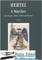 6 Marce (Trp.2Hr.2Ob.Fag) 