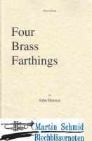 Four Brass Farthings 