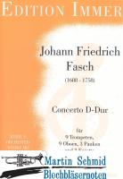 Concerto D-Dur (9Trp.3Pk.9Ob.3Fag) 