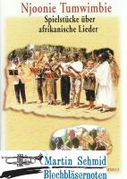 Njoonie tumwimbie - Spielstücke über afrikanische Lieder (SpP) 