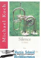 Silence (Flügelhorn/Corno da Caccia) 