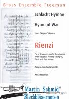 Schlacht Hymne aus der Oper "Rienzi" (4Trompeten(optional Piccolo Trompete).4Posaunen.Tuba.Percussion) 