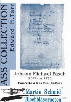 Concerto à 6 ex Dis(Es-Dur) (Edward Tarr Collection) 