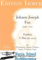 Parthia C-Dur (2 Trompeten, Pauken, 2 Oboen, Fagott, " Violinen, Viola, Violoncello, Violone) 