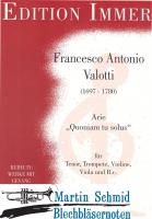 Arie "Quoniam tu solus" (Tenor.Trp.Vl.Vla.Bc) 