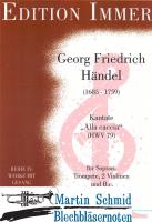 Kantate "Alla caccia" (HWV 79)(Sopran.Trompete.2Violinen.Bc) 