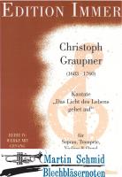 Kantate "Das Licht des Lebens gehet auf" (Sopran.Trompete.Violine.Orgel) 