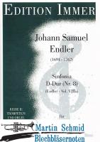 Sinfonia D-Dur (Nr.8) (Endler - Vol. VIIIa) für 3 Trompeten, Pauken und Klavier 