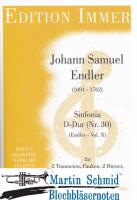 Sinfonia D-Dur (Nr.30) (Endler Vol.X) 