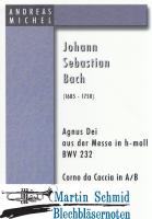 Agnus Dei aus der Messe in h-moll (Corno da Caccia in A/B oder Trompete in B) 