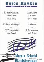 Mendelssohn: O könnt ich fliegen (Trompete und Orgel/3 Trompeten und Orgel)  