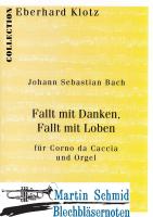 Fallt mit Danken, Fallt mit Loben aus dem Weihnachtsoratorium (Corno da Caccia) 