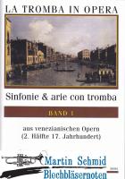 Sinfonie & arie con tromba - Band 1 aus venezianischen Opern 