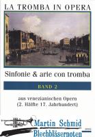 Sinfonie & arie con tromba - Band 2 aus venezianischen Opern 